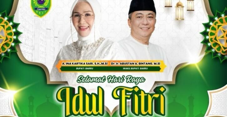 Bupati Bersama Wakil Bupati Barru  Sampaikan Ucapan Selamat Hari Raya Idul Fitri 1 Syawal 1446 H / Tahun 2025